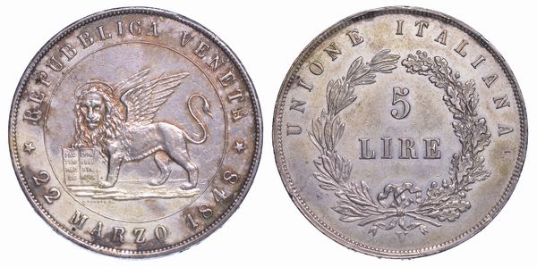 GOVERNO PROVVISORIO DI VENEZIA, 1848-1849. 5 Lire 1848 (I tipo).  - Asta Numismatica - Associazione Nazionale - Case d'Asta italiane