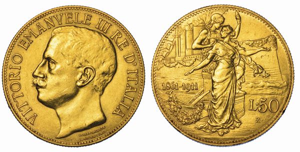 REGNO D'ITALIA. VITTORIO EMANUELE III DI SAVOIA, 1900-1946. 50 Lire 1911. Cinquantenario.  - Asta Numismatica - Associazione Nazionale - Case d'Asta italiane