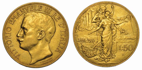 REGNO D'ITALIA. VITTORIO EMANUELE III DI SAVOIA, 1900-1946. 50 Lire 1911. Cinquantenario.  - Asta Numismatica - Associazione Nazionale - Case d'Asta italiane