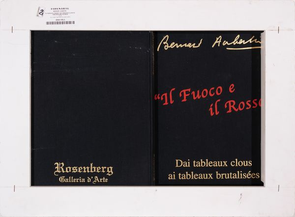 BERNARD  AUBERTIN : Il fuoco e il rosso Dai tableaux clous ai tableaux brutalises  - Asta Asta di arte moderna e contemporanea - Associazione Nazionale - Case d'Asta italiane