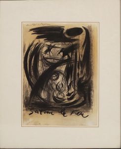 ANDRE' MASSON - SATAN LE FEU