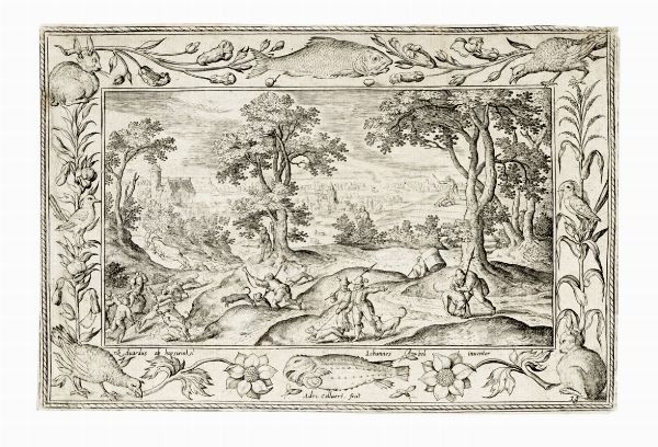 ADRIAEN COLLAERT : Tredici tavole da Paesaggi con scene del Vecchio e Nuovo Testamento e scene di caccia.  - Asta Arte Antica, Moderna e Contemporanea [parte I] - Associazione Nazionale - Case d'Asta italiane