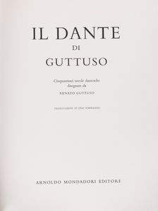 Renato Guttuso : Il Dante di Guttuso  - Asta Arte M&C - Under 2K - Associazione Nazionale - Case d'Asta italiane