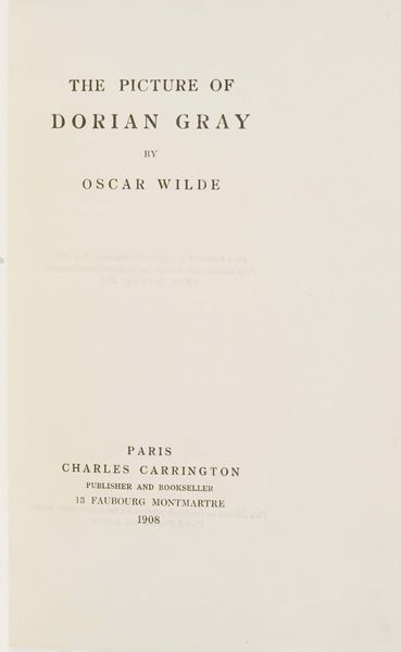 Oscar Wilde The picture of Dorian Gray<BR>Paris, Charles Carrington, 1908  - Asta Libri Antichi - Associazione Nazionale - Case d'Asta italiane