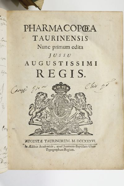 Pharmacopee (tre nel lotto) Pharmacopea Taurinensis jussu augustissimi regis, augustae taurinorium 1736, apud joannem baptistam  - Asta Libri Antichi - Associazione Nazionale - Case d'Asta italiane