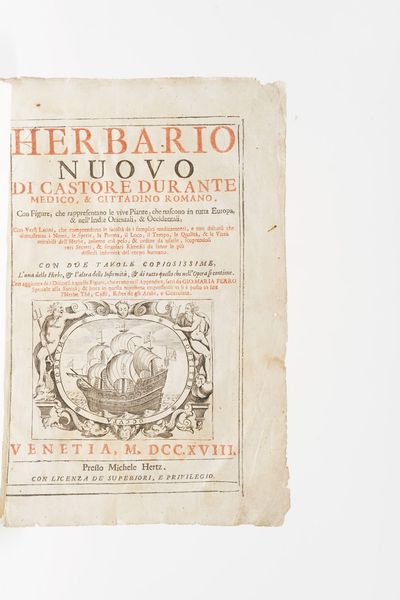 Castore Durante Herbario Nuovo... Venezia presso Michele Hertz, 1718  - Asta Libri Antichi - Associazione Nazionale - Case d'Asta italiane