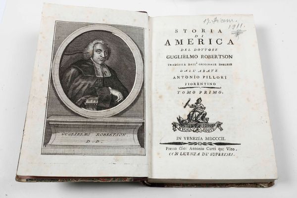 Guglielmo Robertson : Guglielmo Robertson Storia di America, in Venezia, presso Gio: Antonio Curti, 1802 (2 volumi)  - Asta Libri Antichi - Associazione Nazionale - Case d'Asta italiane