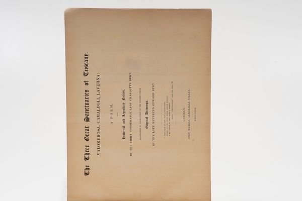 Charlotte Bury The three great sanctuaries of Tuscany, Valombrosa, Camaldoli, Laverna... London, John Murray, 1833  - Asta Libri Antichi - Associazione Nazionale - Case d'Asta italiane