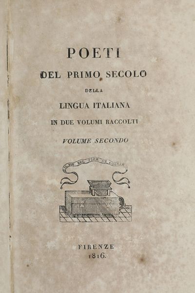 Parnaso italiano e altri di letteratura Tre volumi del Parnaso italiano, lirici del secolo I-II-III, lirici del secolo IV-V-VI-VII, Brusantini Alamanni e Bernardo Tasso, Venezia... Antonelli, 1835-1846  - Asta Libri Antichi - Associazione Nazionale - Case d'Asta italiane