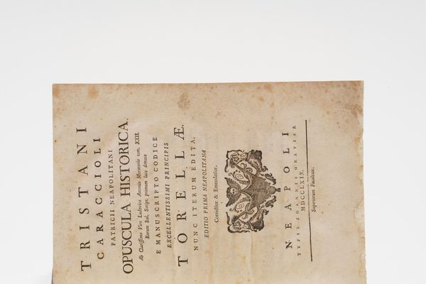 Tristanus Caracciolus Opuscola Historica ab clarissimo viro Ludovico Antonio Muratorio. Tom. 22. Rerum Ital. Script... Napoli, Gravier, 1769  - Asta Libri Antichi - Associazione Nazionale - Case d'Asta italiane