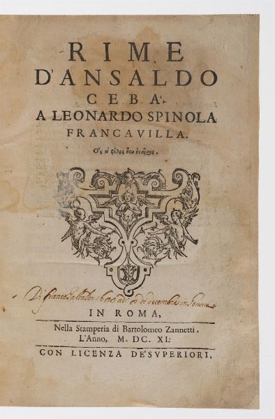 Ceb Ansaldo Rime... in Roma nella stamperia di Bartolomeo Zannetti 1611.  - Asta Libri Antichi - Associazione Nazionale - Case d'Asta italiane