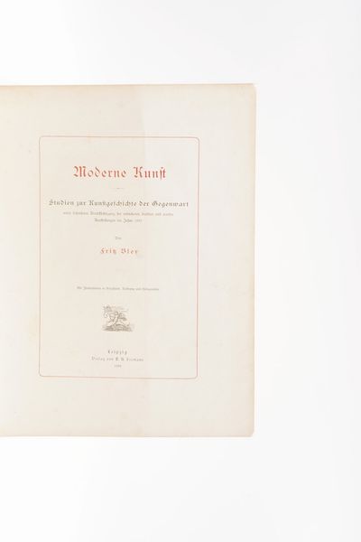 Bley Fritz Modern Kunft...Leipz, Verlag Von Seemann, 1884.  - Asta Libri Antichi - Associazione Nazionale - Case d'Asta italiane