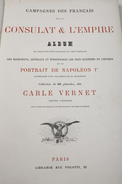 Victor Adam e Carle Vernet Lotto di due opere a tema napoleonico  - Asta Libri Antichi - Associazione Nazionale - Case d'Asta italiane