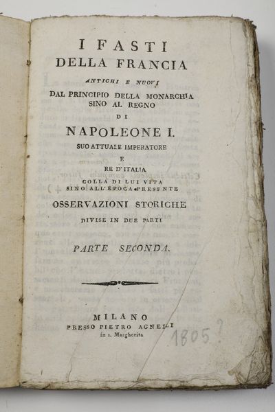 Autori vari Lotto miscellaneo di opere su Napoleone  - Asta Libri Antichi - Associazione Nazionale - Case d'Asta italiane