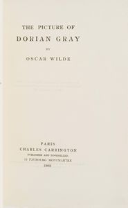 Oscar Wilde The picture of Dorian Gray<BR>Paris, Charles Carrington, 1908  - Asta Libri Antichi - Associazione Nazionale - Case d'Asta italiane