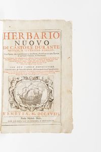 Castore Durante Herbario Nuovo... Venezia presso Michele Hertz, 1718  - Asta Libri Antichi - Associazione Nazionale - Case d'Asta italiane