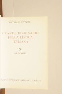 Salvatore Battaglia -Dizionario della lingua italiana, sec XX, UTET Grande Dizionario della lingua italiana, UTET. Volume I; vol. II; volume III; volume IV; volume V; volume VI; volume VII; volume VIII; volume IX; vol. X; volume XI; volume XII; vol. XIII (scompleto; venduto come elemento di arredo)  - Asta Libri Antichi - Associazione Nazionale - Case d'Asta italiane