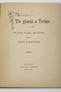 Autori vari<BR> Lotto di opere sui viaggi in Piemonte  - Asta Libri Antichi - Associazione Nazionale - Case d'Asta italiane