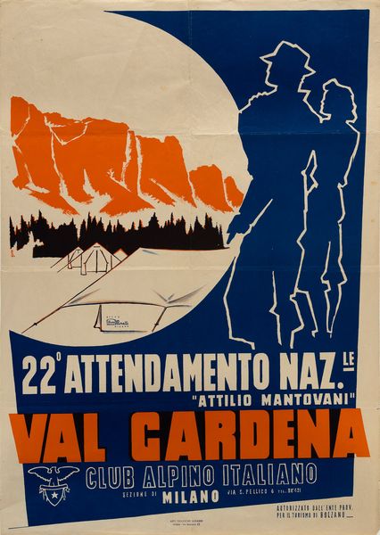 Anonimo : 22 attendamento nazionale Attilio Mantovani Val Gardena - CAI Milano  - Asta POP Culture e Manifesti d'Epoca - Associazione Nazionale - Case d'Asta italiane