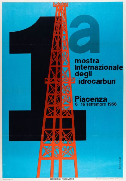 Danilo Nubioli : 1a Mostra degli idrocarburi - Piacenza.  - Asta POP Culture e Manifesti d'Epoca - Associazione Nazionale - Case d'Asta italiane