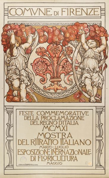 Galileo Chini : Feste Commemorative del Regno dItalia - Mostra del Ritratto italiano e Floricultura - Firenze.  - Asta POP Culture e Manifesti d'Epoca - Associazione Nazionale - Case d'Asta italiane