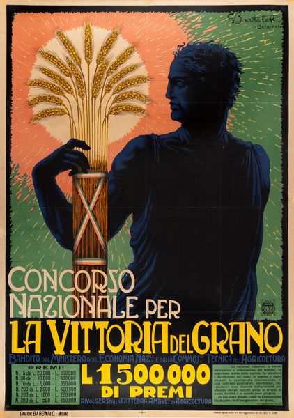 G. Bartoletti : Concorso Nazionale per la Vittoria del Grano  - Asta POP Culture e Manifesti d'Epoca - Associazione Nazionale - Case d'Asta italiane