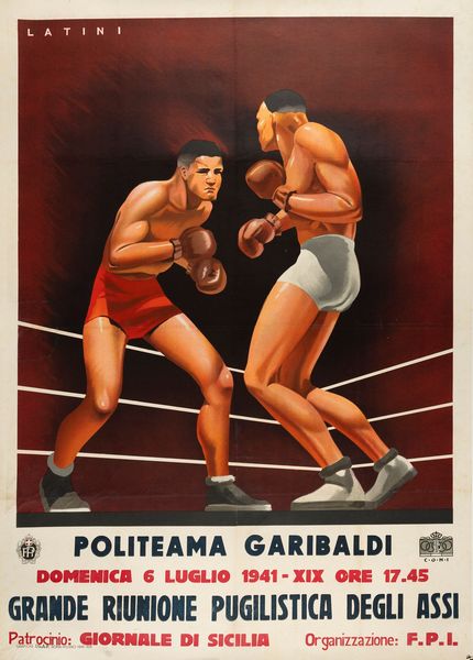 Latini : Politeama Garibaldi - Grande riunione pugilistica degli assi  - Asta POP Culture e Manifesti d'Epoca - Associazione Nazionale - Case d'Asta italiane