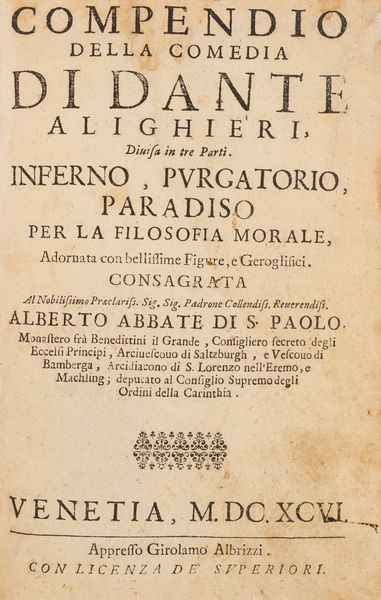 Dante Alighieri, : Compendio della Comedia di Dante Alighieri  - Asta Libri, Autografi e Stampe - Associazione Nazionale - Case d'Asta italiane