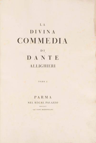 DANTE ALIGHIERI : La divina commedia di Dante Allighieri  - Asta Libri, Autografi e Stampe - Associazione Nazionale - Case d'Asta italiane