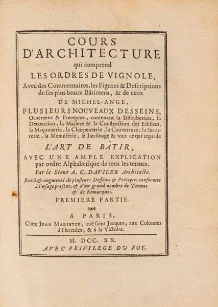 Cours d'architecture qui comprend les Ordres de Vignole  - Asta Libri, Autografi e Stampe - Associazione Nazionale - Case d'Asta italiane