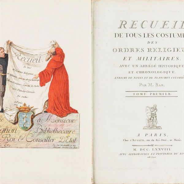 Jacques Charles Bar : Recueil de tous les costumes des ordres religieux et militaires avec un abrg historique et chronologique  - Asta Libri, Autografi e Stampe - Associazione Nazionale - Case d'Asta italiane