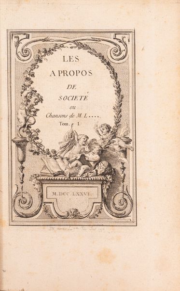 Pierre Laujon : Les a propos de la folie ou chansons grotesques, grivoises et annonces de Parade  - Asta Libri, Autografi e Stampe - Associazione Nazionale - Case d'Asta italiane