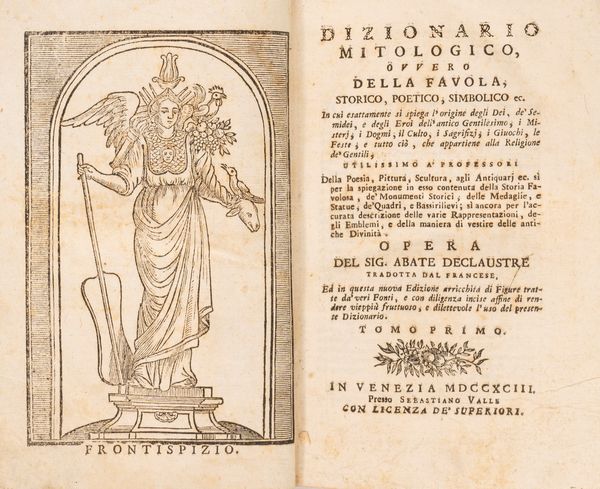 Declaustre, André : Dizionario mitologico ovvero della Favola  - Asta Libri, Autografi e Stampe - Associazione Nazionale - Case d'Asta italiane