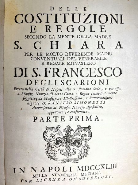 Delle costituzioni e regole secondo la mente della madre S. Chiara  - Asta Libri, Autografi e Stampe - Associazione Nazionale - Case d'Asta italiane