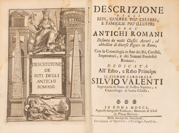 Descrizione delli riti, guerre pi celebri, e famiglie pi illustri degli antichi romani  - Asta Libri, Autografi e Stampe - Associazione Nazionale - Case d'Asta italiane