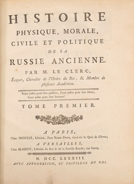 Nicolas-Gabriel Le Clerc : Histoire physique, morale, civile et politique de la Russie ancienne [et moderne]  - Asta Libri, Autografi e Stampe - Associazione Nazionale - Case d'Asta italiane