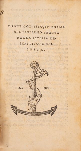 DANTE ALIGHIERI : Dante col sito, et forma dell'Inferno tratta dalla istessa descrittione del poeta  - Asta Libri, Autografi e Stampe - Associazione Nazionale - Case d'Asta italiane