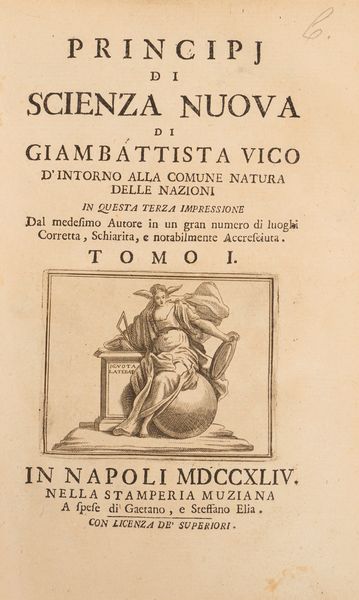 Vico, Giambattista : Principi di scienza nuova  - Asta Libri, Autografi e Stampe - Associazione Nazionale - Case d'Asta italiane