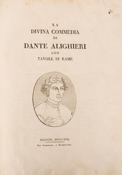 DANTE ALIGHIERI : La Divina Commedia di Dante Alighieri con tavole in rame  - Asta Libri, Autografi e Stampe - Associazione Nazionale - Case d'Asta italiane