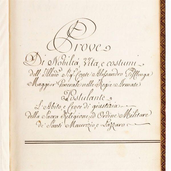 Prove di Nobilt vita e Costumi dell'Ill.mo Sig. Conte Alessandro Gifflenga Maggior Generale nelle Regie Armate Postulante L'Abito e Croce di Giustizia...  - Asta Libri, Autografi e Stampe - Associazione Nazionale - Case d'Asta italiane