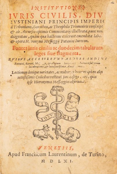 Giustiniano I [Imperatore Bizantino] : Institutiones Iuris Civilis  - Asta Libri, Autografi e Stampe - Associazione Nazionale - Case d'Asta italiane