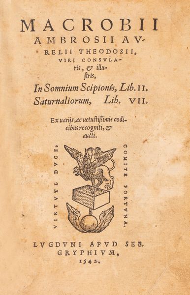 Ambrogio Teodosio Macrobio : Macrobii Opera, 1542  - Asta Libri, Autografi e Stampe - Associazione Nazionale - Case d'Asta italiane