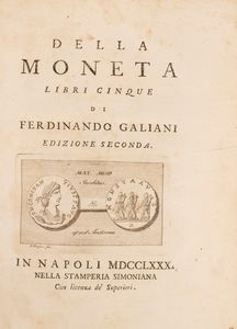 Berardo Galiani - Della moneta libri cinque