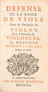 Le Blanc Hubert : Defense de la basse de la viole  - Asta Libri, Autografi e Stampe - Associazione Nazionale - Case d'Asta italiane