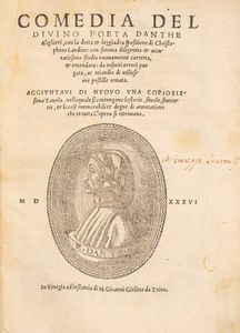 DANTE ALIGHIERI - Comedia del diuino poeta Danthe Alighieri, con la dotta & leggiadra spositione di Christophoro Landino