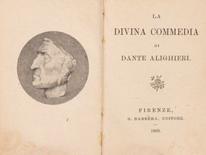 DANTE ALIGHIERI - La Divina Commedia - la Vita Nuova e il Canzoniere