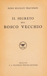 Dino Buzzati - Il Segreto del bosco vecchio