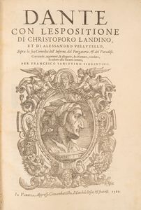 DANTE ALIGHIERI - Dante con l'espositione di Christoforo Landino, et di Alessandro Vellutello