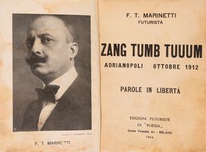 Filippo Tommaso Marinetti - Zang Tumb Tumb. Adrianopoli ottobre 1912. Parole in libert