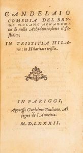 Giordano Bruno - Candelaio comedia del Bruno nolano achademico di nulla achademia; detto il fastidito. In tristitia hilaris: in hilaritate tristis